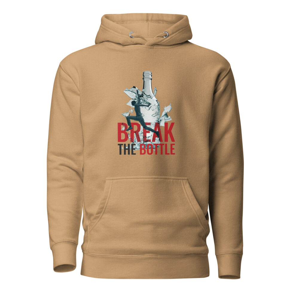 break the bottle hoodie