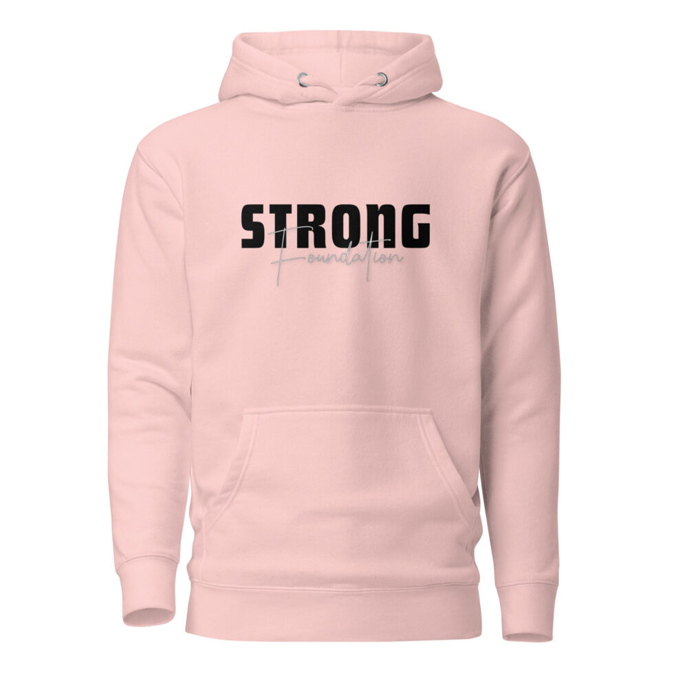 strong foundation hoodie