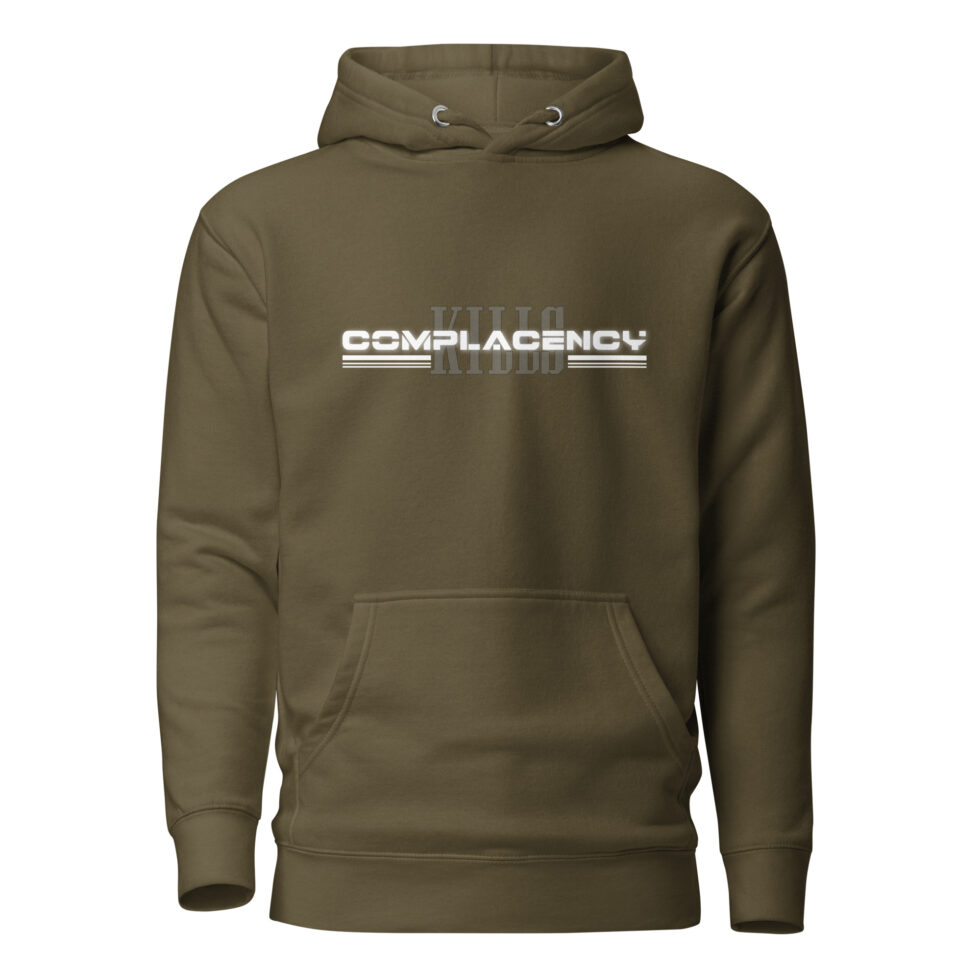 kills complacency hoodie
