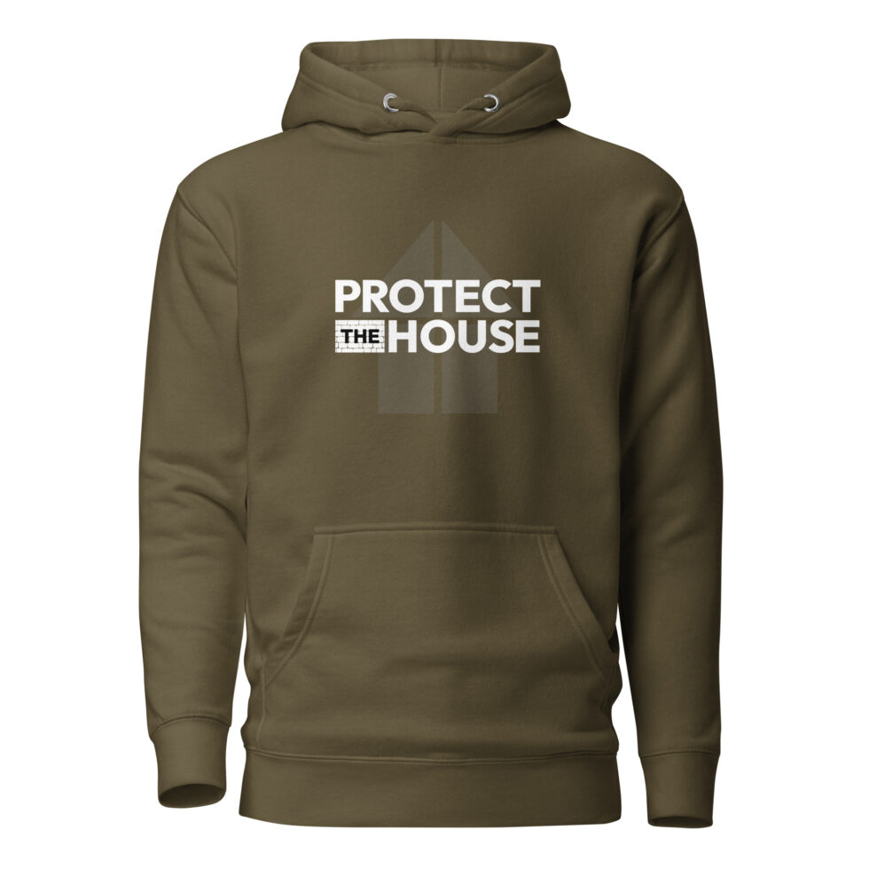 protect the house hoodie