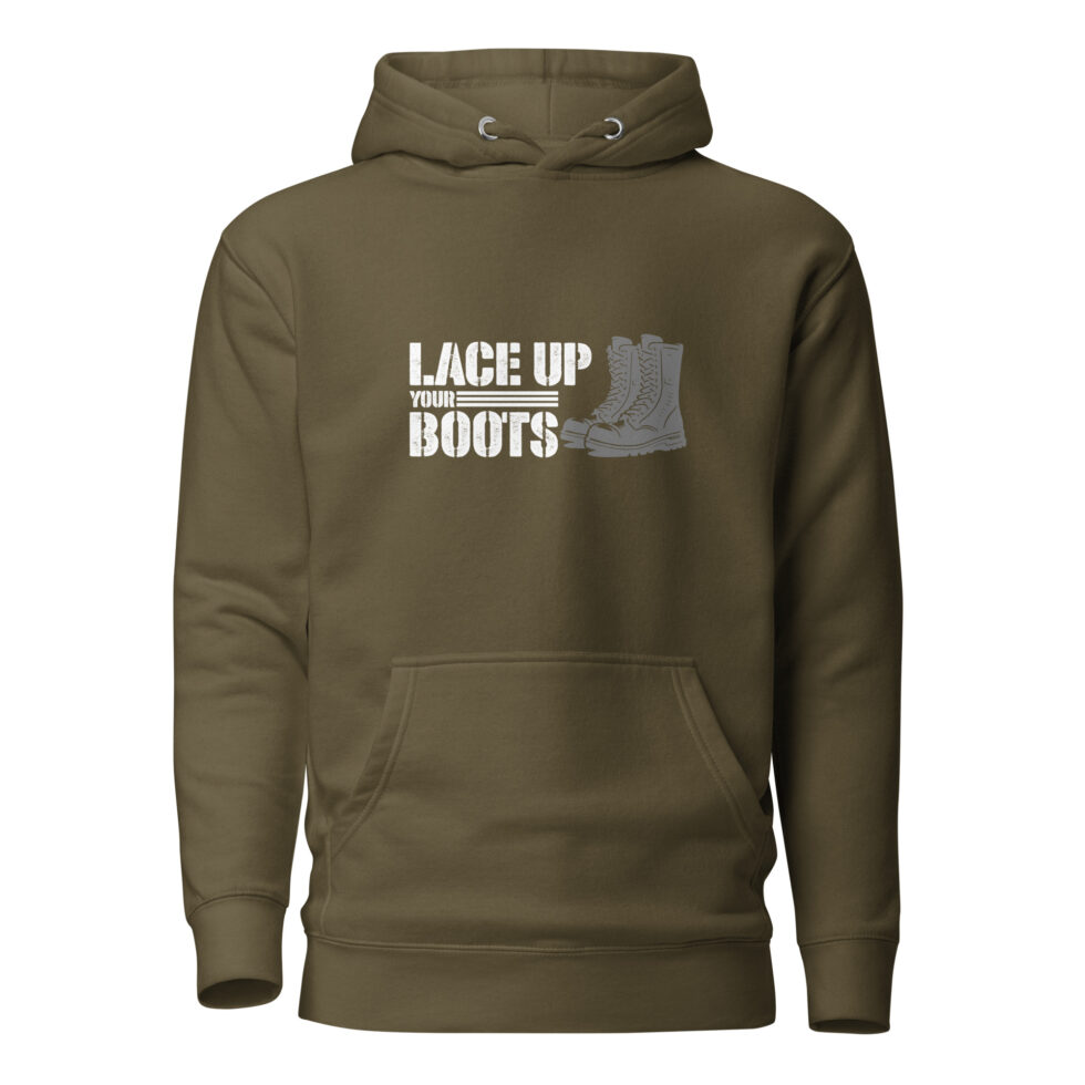 lace up your boots hoodie