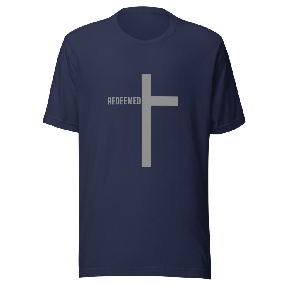 redeemed t shirt