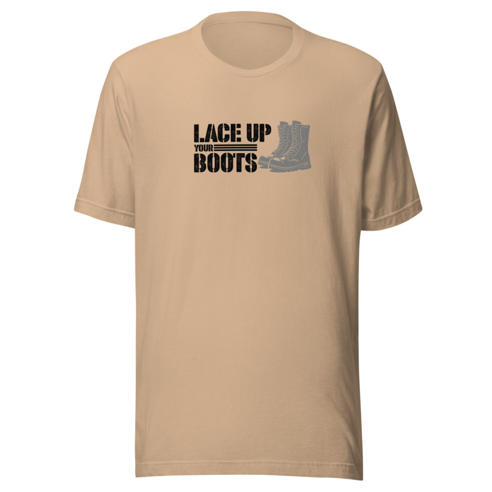 lace up your boots t shirt