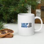 lace up your boots mug